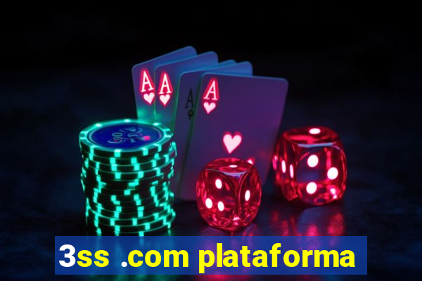 3ss .com plataforma